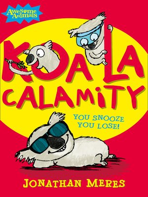 Koala Calamity - ebook